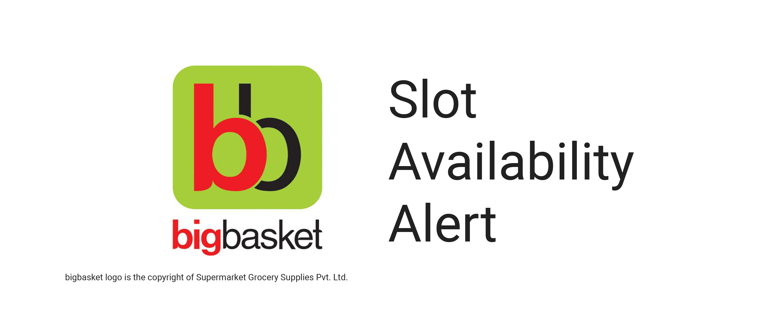 Push notifications when BigBasket slots are available